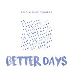 Better Days