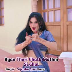 Byan Thari Chatk Matkni Si Chal-EysFYkRXBn4