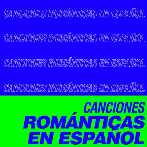 Canciones Románticas en Español