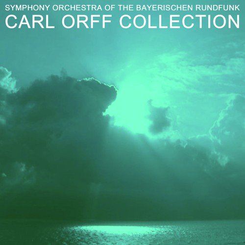 Carl Orff: Collection