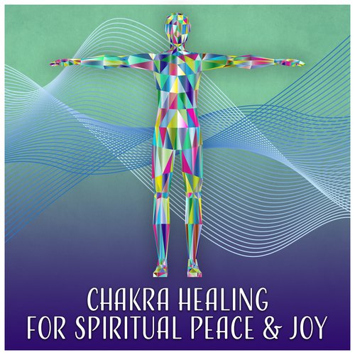 Chakra Healing for Spiritual Peace & Joy - Emotional Healing Hypnosis, Inner Peace, Open Heart, Energy Flow