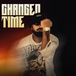 Changed Time | Sharan Sidhu