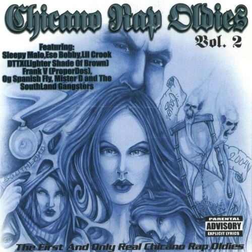 Chicano Rap Oldies, Volume 2