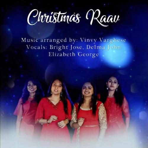 Christmas Raav (feat. Delma John & Bright Jose)
