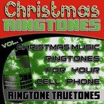 Christmas Ringtones Vol. 1 - Christmas Music Ringtones For Your Cell Phone