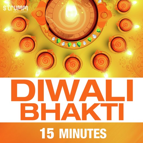 Diwali Bhakti - 15 Minutes