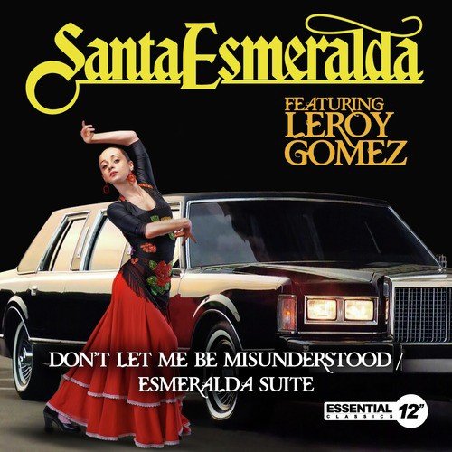 Don'T Let Me Be Misunderstood / Esmeralda Suite - 5 Lyrics - Santa.