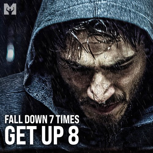 Fall Down 7 Times, Get up 8 (Motivational Speech)_poster_image