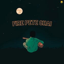 Fire Pete Chai (feat. Shanu Mishra)-IzoeBDBDXX8