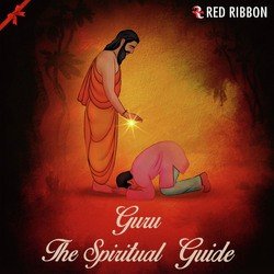 Guru Para Brahma- Shlokas &amp; Dhuns