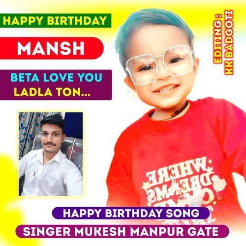 Happy Birthday Mansh Beta Love You Ladla Ton