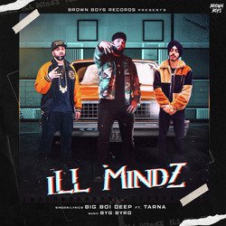 Ill Mindz-KQATazhVfUQ