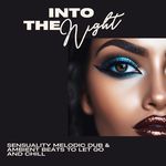 Into the Sensual Night