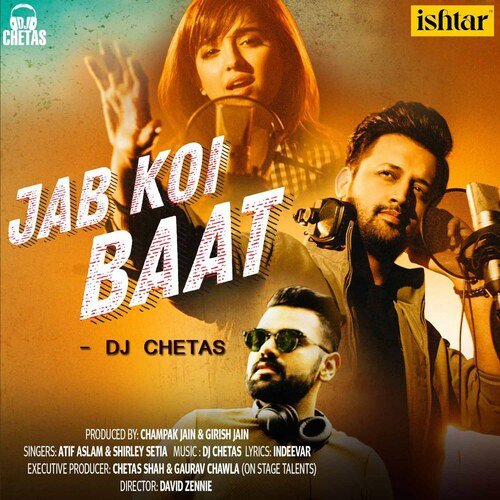 Jab Koi Baat - DJ Chetas