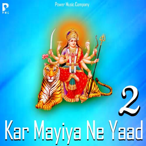 Kar Mayiya Ne Yaad Vol 2