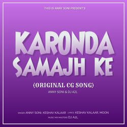 Karonda Samajh Ke (Original Cg Song)-NAY4Az8AZAU