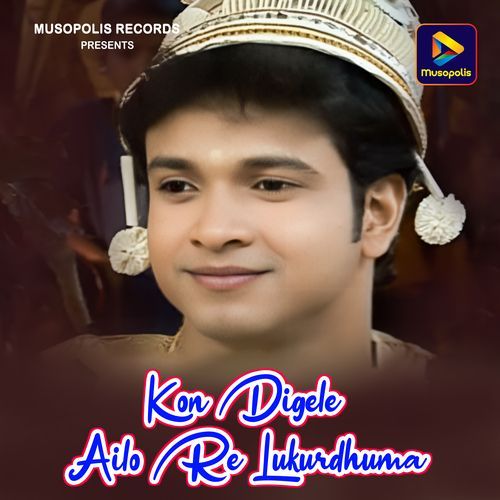 Kon Digele Ailo Re Lukurdhuma