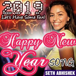 Let's Have Some Fun (Happy New Year 2019 Song)