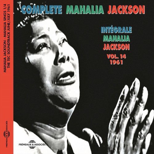 Mahalia Jackson, vol.14 - Mahalia Sings, part.1