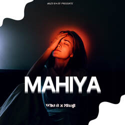 Mahiya-AyoIBRUHQmI