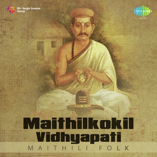 Maithili Folk - Maithilkokil Vidhyapati