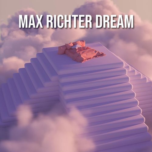Max Richter Dream cover art