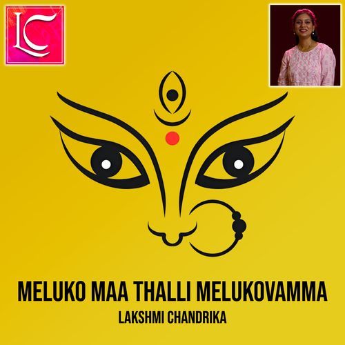 Meluko Maa Thalli Melukovamma