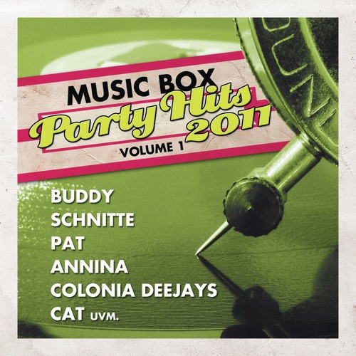 Music Box Party Hits 2011, Vol. 1