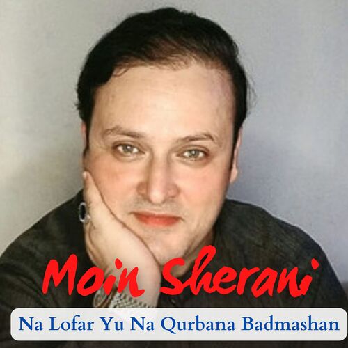 Na Lofar Yu Na Qurbana Badmashan