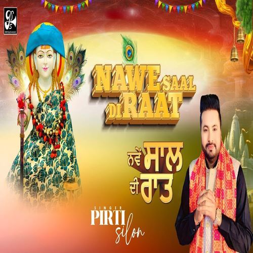 Nawe Saal Di Raat