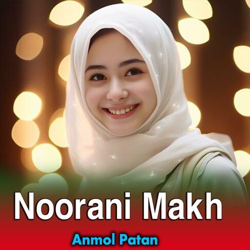 Noorani Makh