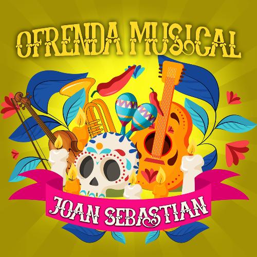 #Ofrenda Musical A Joan Sebastian