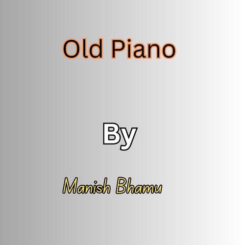 Old Piano