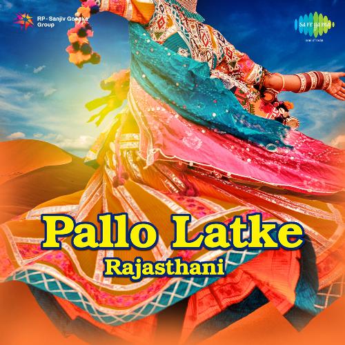 Pallo Latke Rajasthani