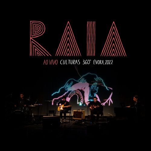 RAIA Ao Vivo Culturas 360º (Ao vivo)