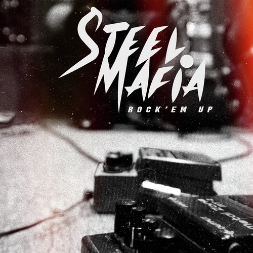 STEEL MAFIA