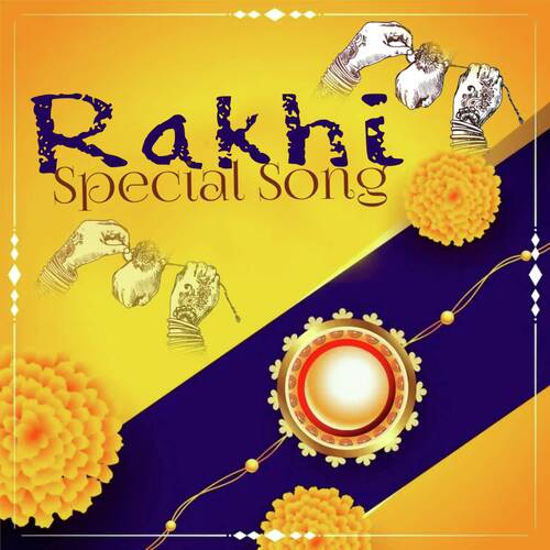 Rakhi Special Song (Raksha Bandhan Song)