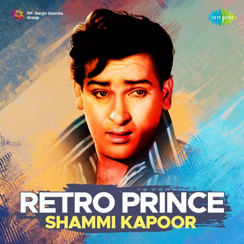 Retro Prince - Shammi Kapoor