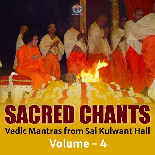 Sacred Chants Vedic Mantras from Sai Kulwant Hall - VOL 4