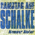 Samstag auf Schalke