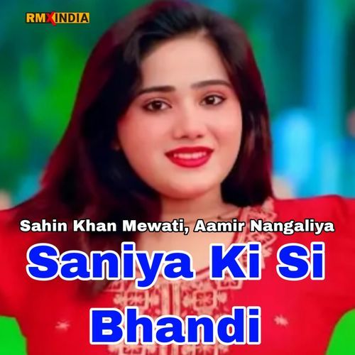 Saniya Ki Si Bhandi