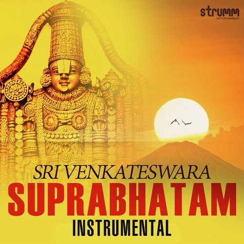 Sri Venkateswara Suprabhatam - Instrumental