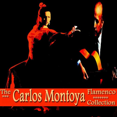 The Carlos Montoya Flamenco Collection