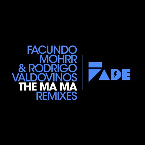 The Ma Ma (Remixes)