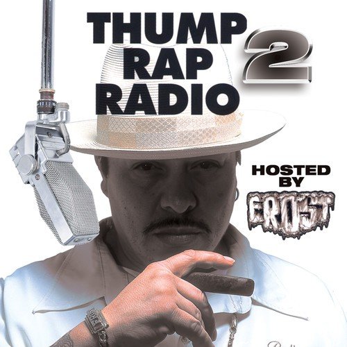 Thump Rap Radio 2 (Explicit)