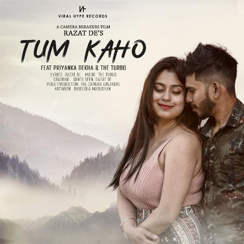 Tum Kaho (feat. The Turbo)