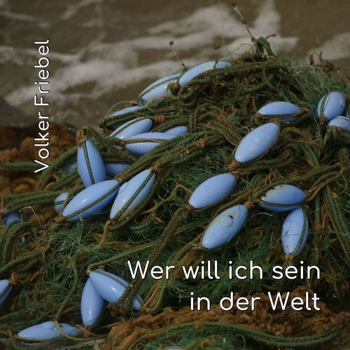 Wer will ich sein in der Welt cover art