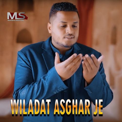 Wiladat Asghar Je