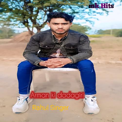 Arman Ki Dadagiri