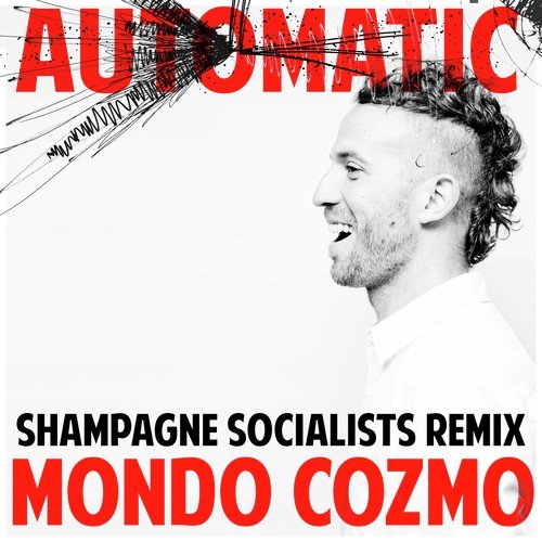 Automatic (Shampagne Socialists Remix)_poster_image